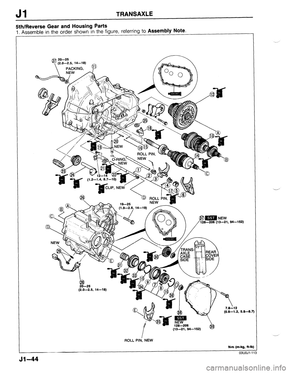 MAZDA 323 1989  Factory Repair Manual Jl TRANSAXLE 
Sth/Reverse Gear and Housing Parts 
1. Assemble in the order shown in the figure, referrina to Assembly Note. 
@ 2Q- 
 
(2.0. -25 
-2.5, 14-W) 
PACKING. 
0 
-d-25 ._-.. 
,.- 
-- -- --. 
