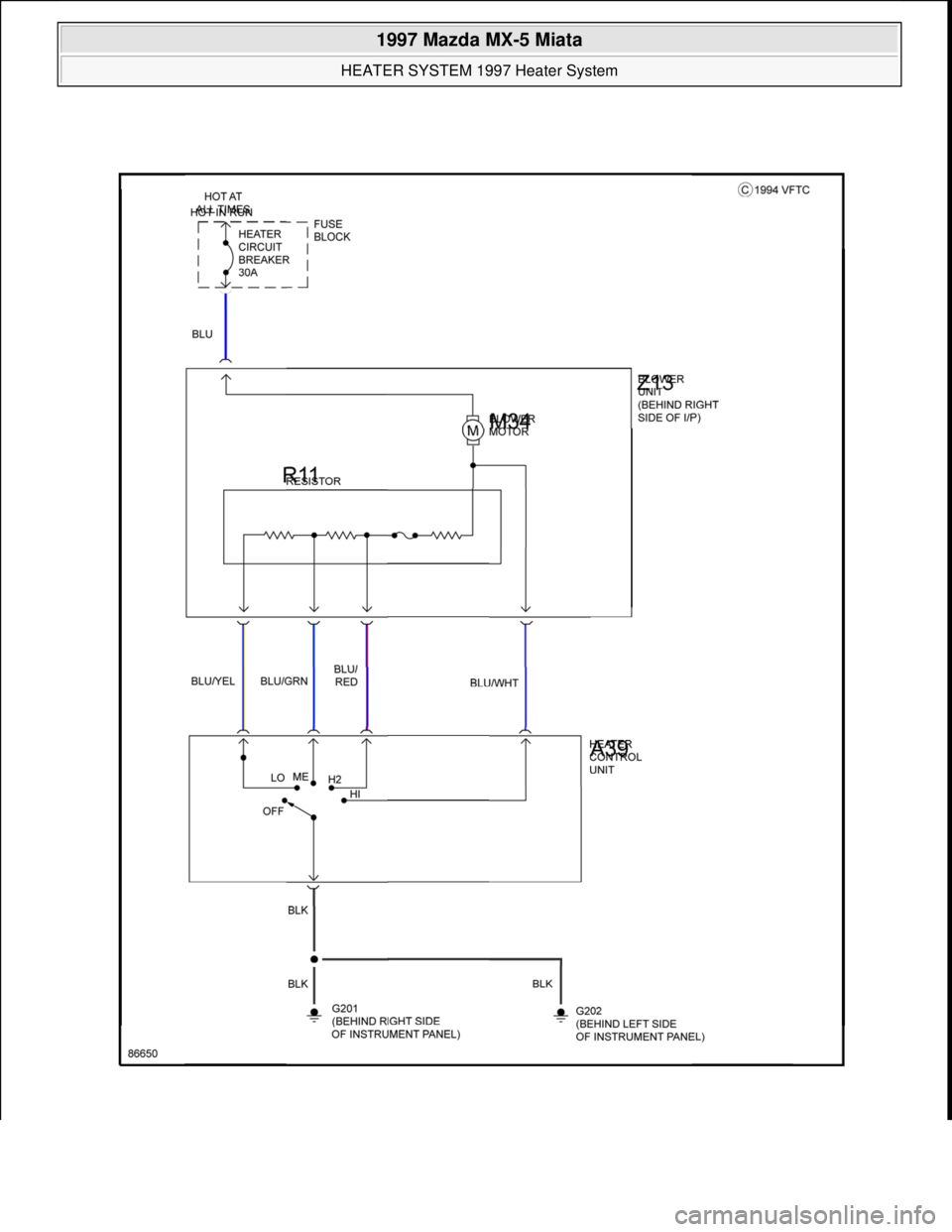 MAZDA MIATA 1997  Factory Repair Manual  
1997 Mazda MX-5 Miata 
HEATER SYSTEM 1997 Heater System  
Microsoft  
Sunday, July 05, 2009 1:46:56 PMPage 6 © 2005 Mitchell Repair Information Company, LLC.  