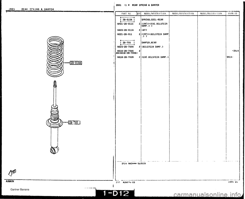 MAZDA MX-5 1994  Workshop Manual , 2001 -1 * REAR SPRING 1 DIWPER 260 1 REAR SPRING L DAHPER I --Y r   Gartner Banana  