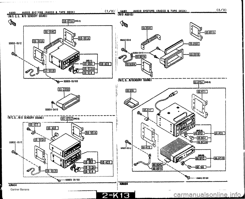MAZDA MX-5 1994  Workshop Manual 6680 AUOZO SVSiEi(.RADXO & TAPE DECK) AUDIO SYSTEMS (RADIO &.TAPE BECK) (2/3) wo c. o. . vo~souw~~   Gartner Banana  