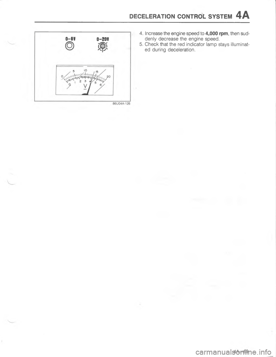 MAZDA MX-6 1988  Workshop Manual ,5(5.54#/) (/)#4/. 767#5-=G6---

C
 