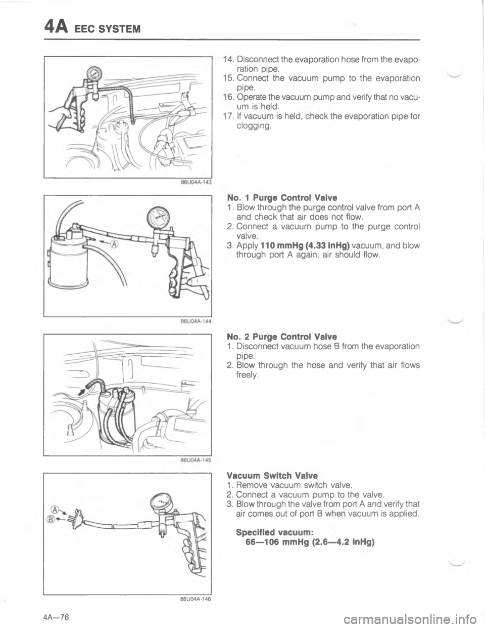 MAZDA MX-6 1988  Workshop Manual -5










;
&
H/&




;

A

;
H


<G 