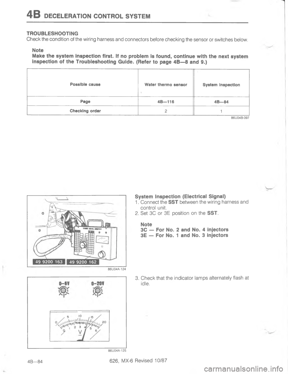MAZDA MX-6 1988  Workshop Manual -/,=:0
\(



 

\(
 
6
6





!

;

2
2
H

 G
G
G< 