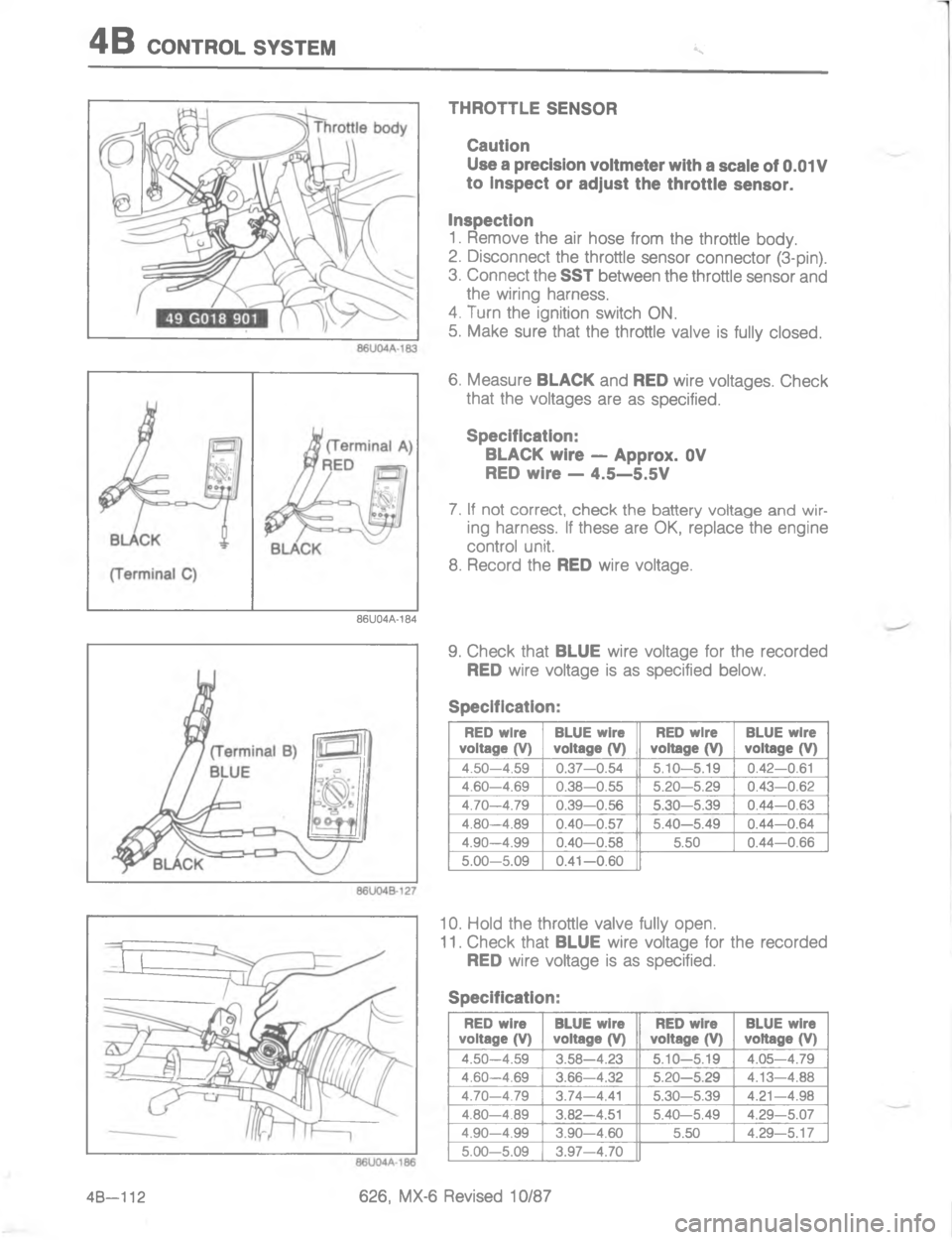 MAZDA MX-6 1988  Workshop Manual -/\(/\)#0

=



;
H!

G
C
<:


:

D




:0=



\(:0
\(
\(:0=
\(
GC=B=
C
G<=B=
G
=C
G=
G=B
=C
C

:0=



\(:0
\(
\(:0=
\(
G