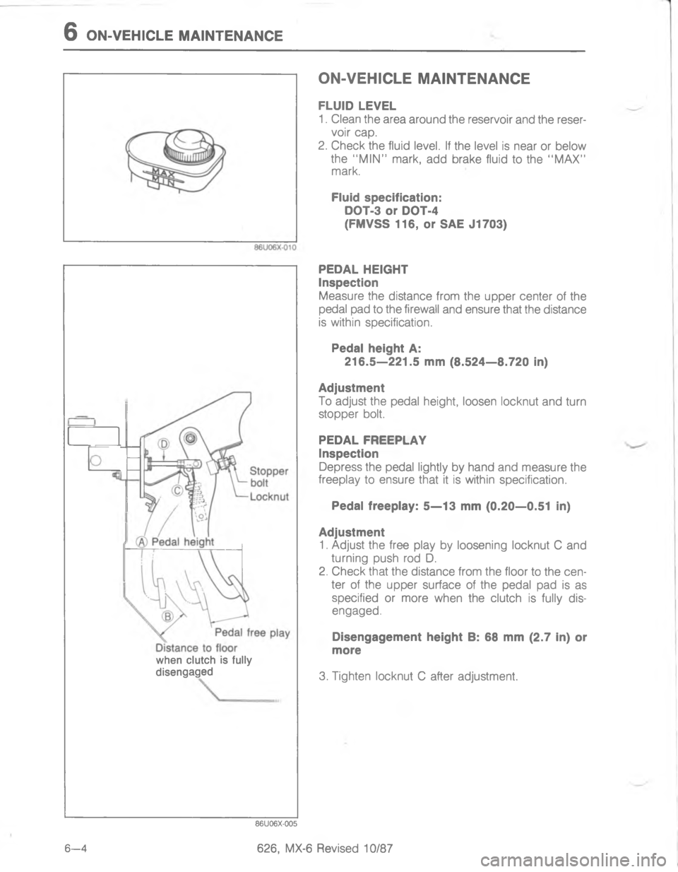 MAZDA MX-6 1988  Workshop Manual <  /)159(.5 )#5))(5  	  
	/\)
0=

&
;




4
 	0

	


 "

	
#
	
 	0

,

 "
	


;

	


&
H<<;< 