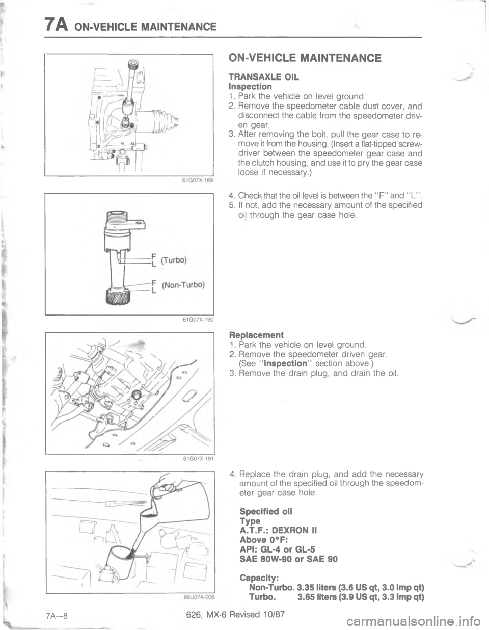 MAZDA MX-6 1988  Workshop Manual 7//



;


H




G
C

<


;
2]	
H
<@=
G




	
	
	
	


D<;< 