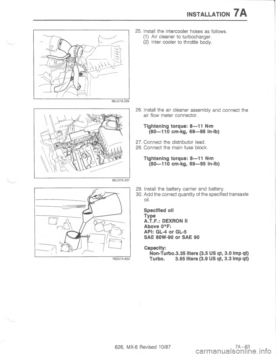 MAZDA MX-6 1988  Workshop Manual )7#..#/)7;
2
2
;


4@
;
;

4@

;
H



	
	
	
	


<;<$D 