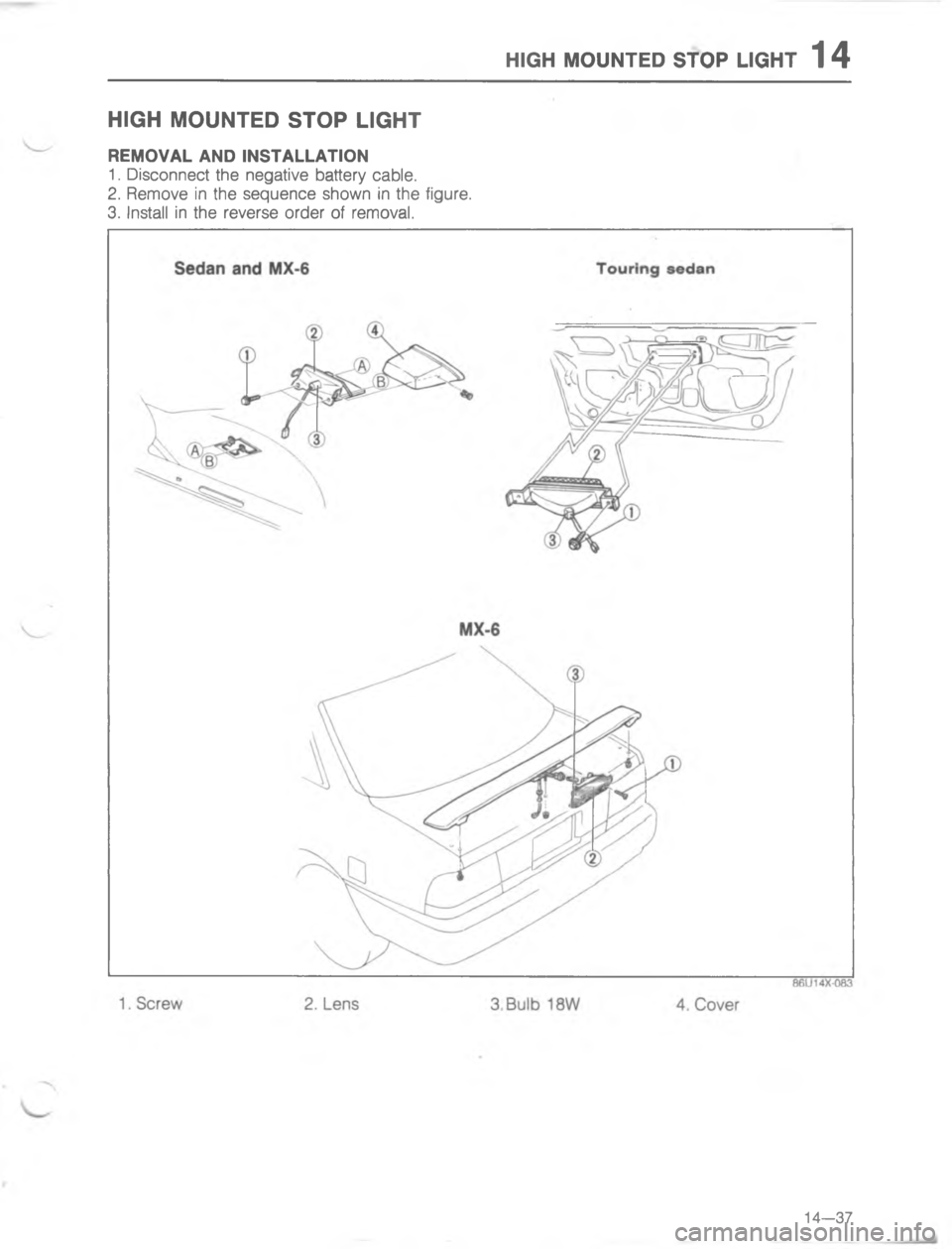 MAZDA MX-6 1988  Workshop Manual 9@9 /:)#5, 7#/- .@9#9
A

;
H 