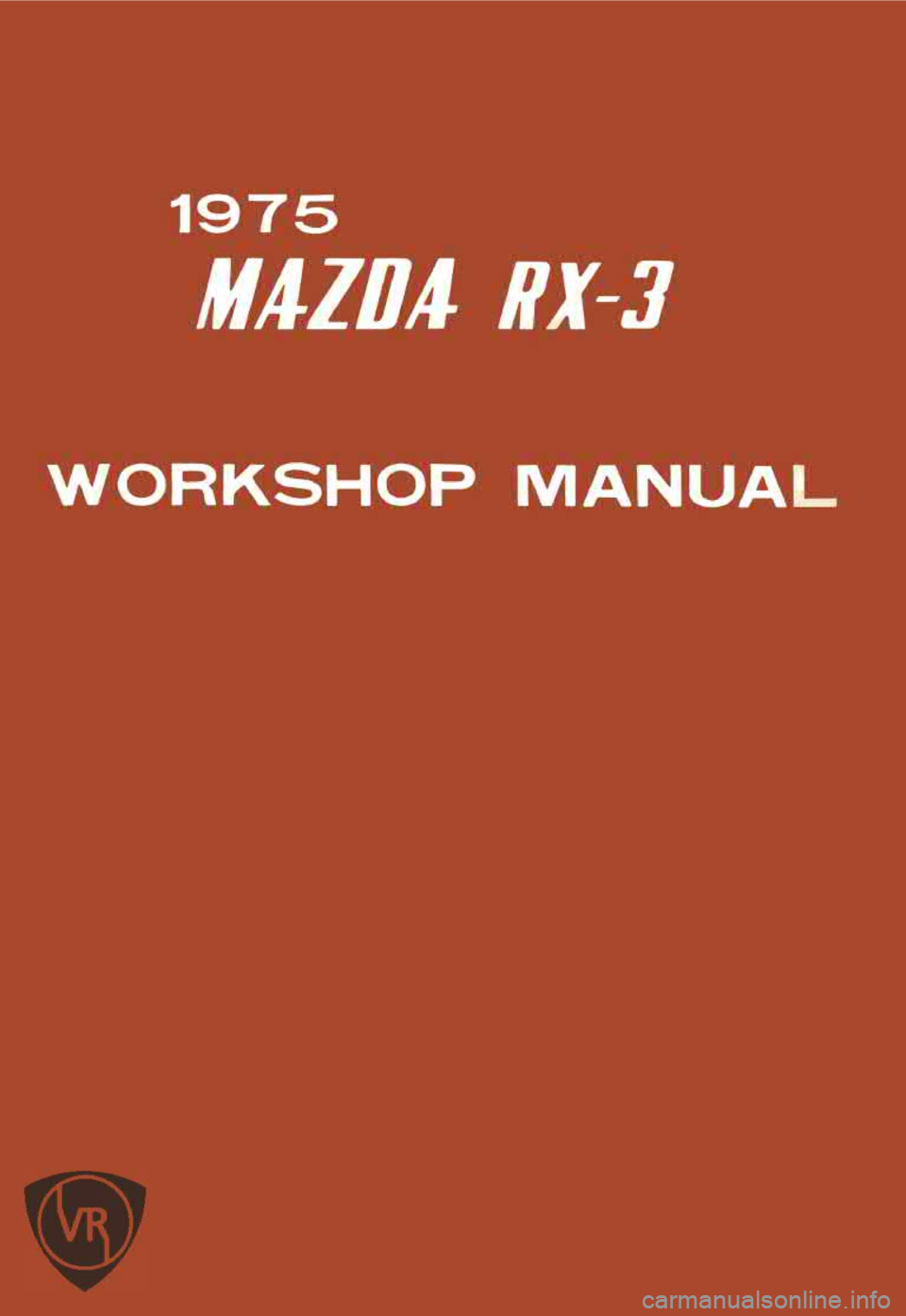 MAZDA RX-3 1975  Workshop Manual 