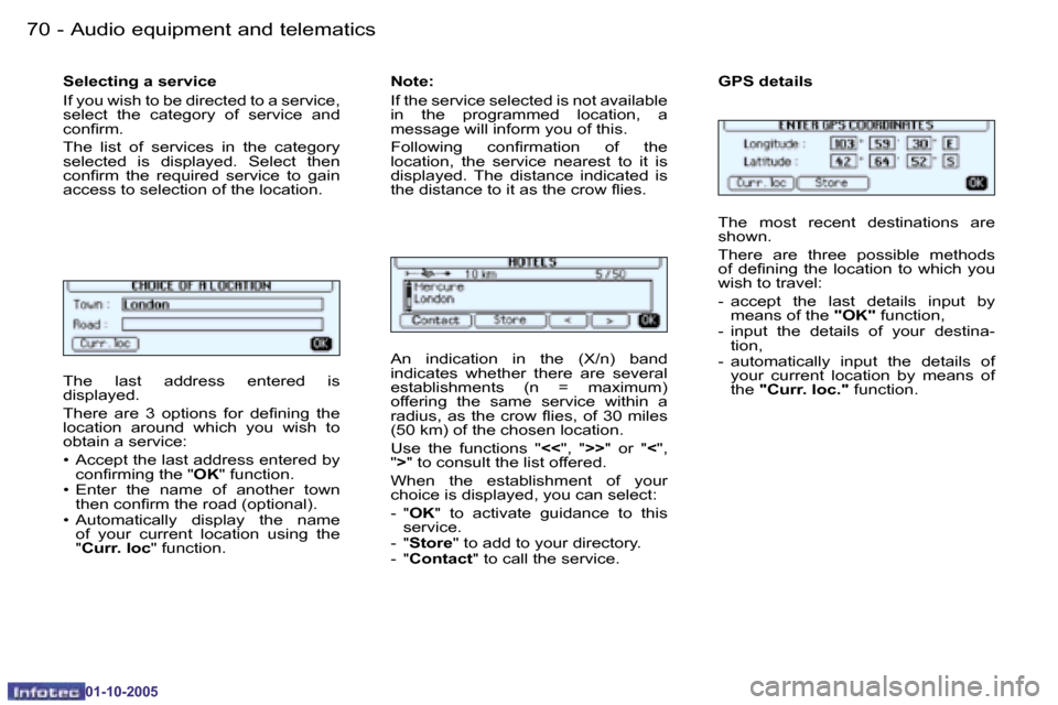 Peugeot 206 SW 2005.5  Owners Manual �7�0 �-�A�u�d�i�o� �e�q�u�i�p�m�e�n�t� �a�n�d� �t�e�l�e�m�a�t�i�c�s
�0�1�-�1�0�-�2�0�0�5
�7�1
�-�A�u�d�i�o� �e�q�u�i�p�m�e�n�t� �a�n�d� �t�e�l�e�m�a�t�i�c�s
�0�1�-�1�0�-�2�0�0�5
�T�h�e�  �l�a�s�t�  �a