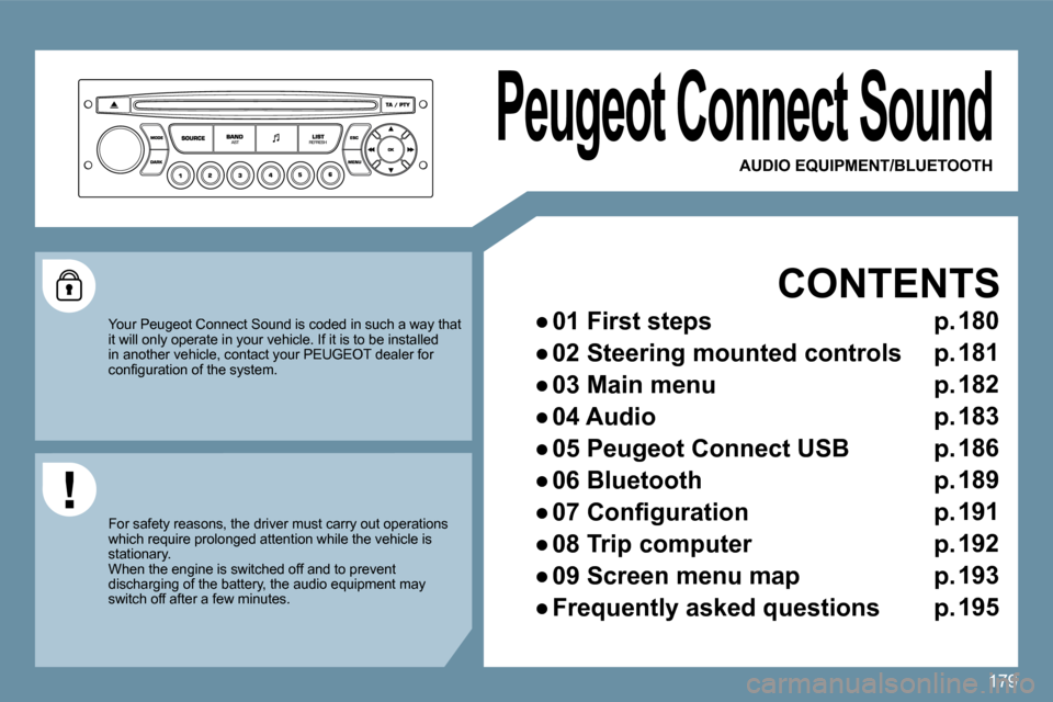 Peugeot 207 CC 2010  Owners Manual 179
Peugeot Connect Sound 
    CONTENTS 
� � � 