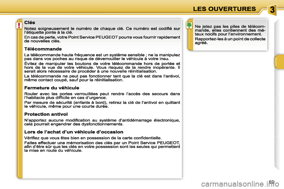 Peugeot 207 CC 2007  Manuel du propriétaire (in French) �!
�6�9                             