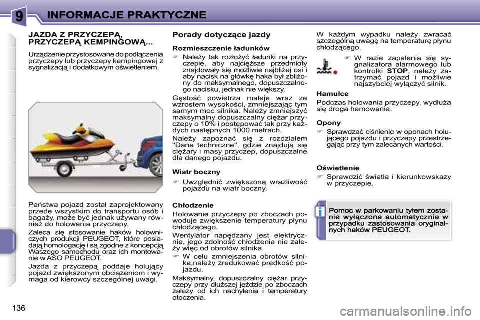 Peugeot 207 CC 2007  Instrukcja Obsługi (in Polish) �i
�1�3�6
�J�A�Z�D�A� �Z� �P�R�Z�Y�C�Z�E�P!�,�  
�P�R�Z�Y�C�Z�E�P!� �K�E�M�P�I�N�G�O�W!�.�.�.
�U�r�z"�d�z�e�n�i�e� �p�r�z�y�s�t�o�s�o�w�a�n�e� �d�o� �p�o�d�ł"�c�z�e�n�i�a� �p�r�z�y�c�z�e�p�y� �l