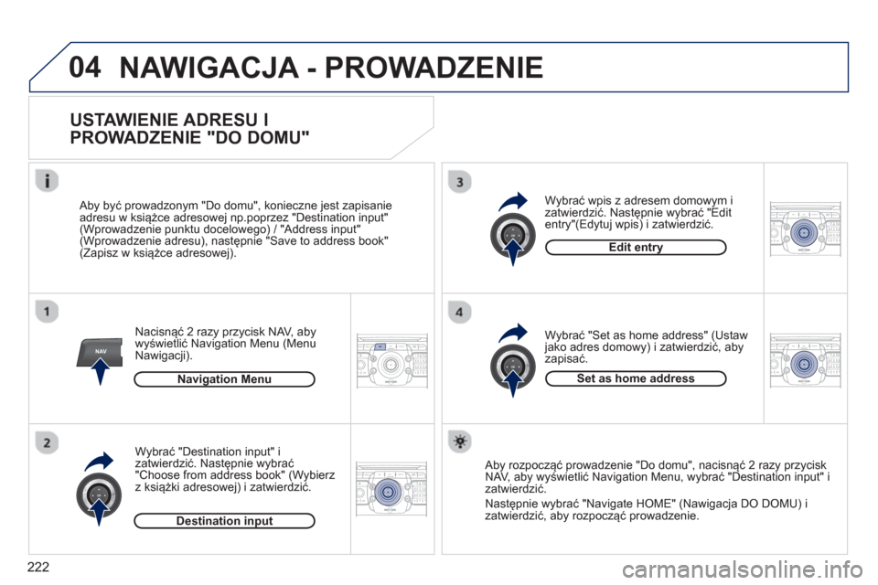 Peugeot 3008 Hybrid 4 2012 Instrukcja Obsługi (in Polish) 222
04
NAV2ABC3DEF5JKL4GHI6MNO8TUV7PQRS9WXYZ0*#
1RADIO MEDIANAV ESC TRAFFIC
SETUPADDR
BOOK
2ABC3DEF5JKL4GHI6MNO8TUV7PQRS9WXYZ0*#
1RADIO MEDIANAV ESC TRAFFIC
SETUPADDR
BOOK
2ABC3DEF5JKL4GHI6MNO8TUV7PQR Peugeot 3008 Hybrid 4 2012 Instrukcja Obsługi (in Polish) 222
04
NAV2ABC3DEF5JKL4GHI6MNO8TUV7PQRS9WXYZ0*#
1RADIO MEDIANAV ESC TRAFFIC
SETUPADDR
BOOK
2ABC3DEF5JKL4GHI6MNO8TUV7PQRS9WXYZ0*#
1RADIO MEDIANAV ESC TRAFFIC
SETUPADDR
BOOK
2ABC3DEF5JKL4GHI6MNO8TUV7PQR