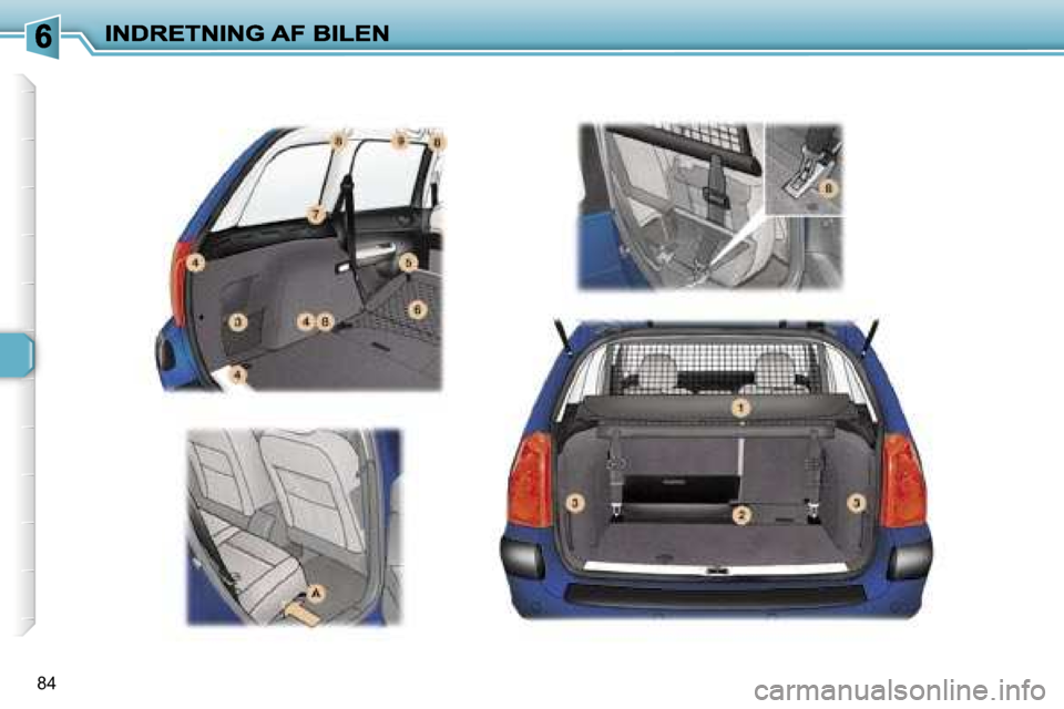 Peugeot 307 Break 2007  Instruktionsbog (in Danish) �8�4     