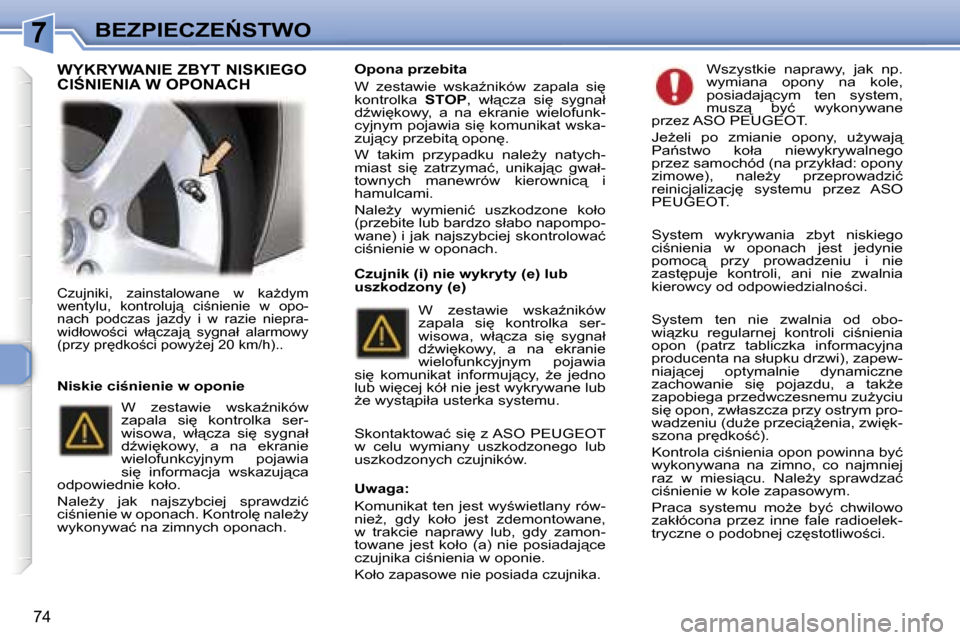 Peugeot 307 CC 2006  Instrukcja Obsługi (in Polish) �7�B�E�Z�P�I�E�C�Z�E0�S�T�W�O
�7�4
�C�z�u�j�n�i�k�i�,�  �z�a�i�n�s�t�a�l�o�w�a�n�e�  �w�  �k�aG�d�y�m�  
�w�e�n�t�y�l�u�,�  �k�o�n�t�r�o�l�u�j"�  �c�i;�n�i�e�n�i�e�  �w�  �o�p�o�-
�n�a�c�h�  �p�o�