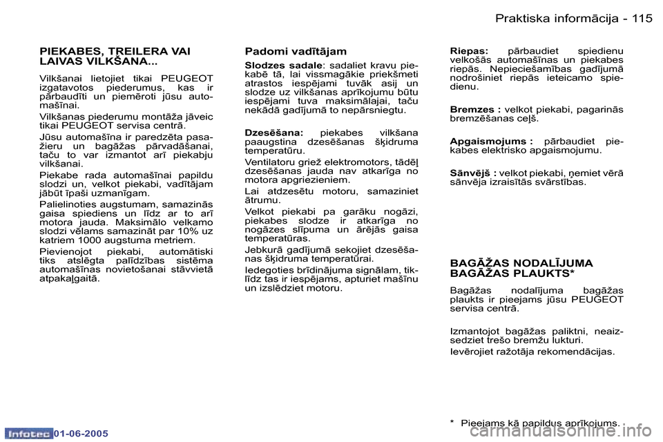 Peugeot 307 CC 2005  Īpašnieka rokasgrāmata (in Latvian) �P�r�a�k�t�i�s�k�a� �i�n�f�o�r�m