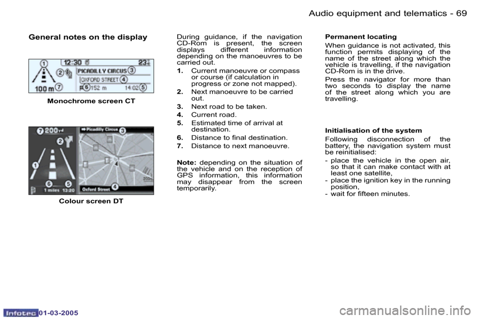 Peugeot 307 CC Dag 2005  Owners Manual �A�u�d�i�o� �e�q�u�i�p�m�e�n�t� �a�n�d� �t�e�l�e�m�a�t�i�c�s�6�8 �-
�0�1�-�0�3�-�2�0�0�5
�6�9�A�u�d�i�o� �e�q�u�i�p�m�e�n�t� �a�n�d� �t�e�l�e�m�a�t�i�c�s�-
�0�1�-�0�3�-�2�0�0�5
�G�e�n�e�r�a�l� �n�o�t�