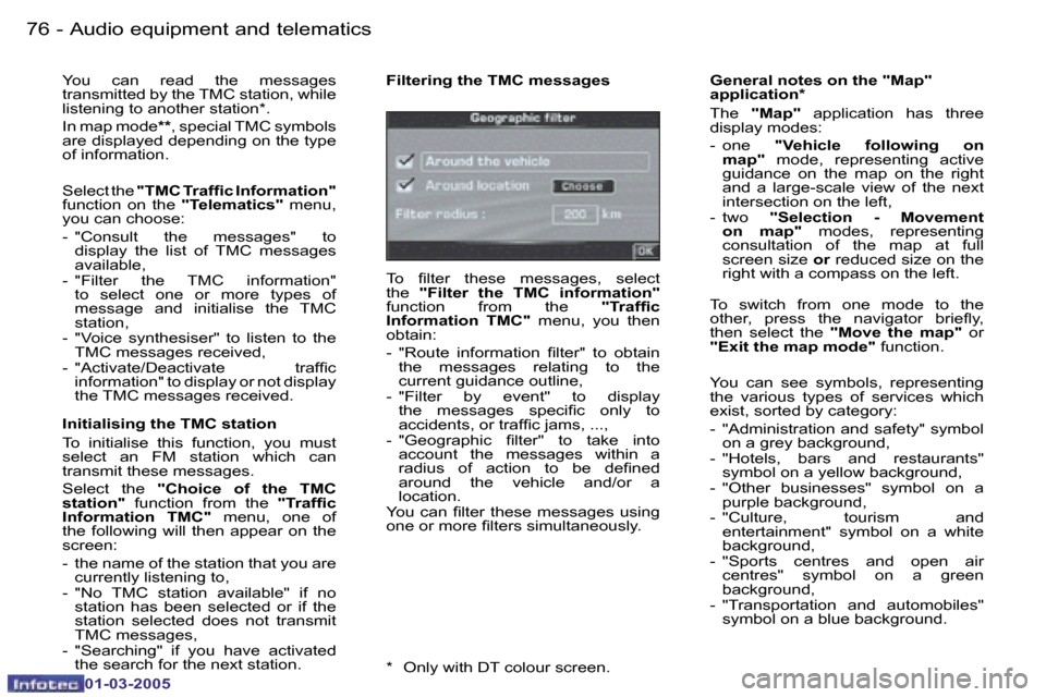 Peugeot 307 CC Dag 2005  Owners Manual �A�u�d�i�o� �e�q�u�i�p�m�e�n�t� �a�n�d� �t�e�l�e�m�a�t�i�c�s�7�6 �-
�0�1�-�0�3�-�2�0�0�5
�7�7�A�u�d�i�o� �e�q�u�i�p�m�e�n�t� �a�n�d� �t�e�l�e�m�a�t�i�c�s�-
�0�1�-�0�3�-�2�0�0�5
�Y�o�u�  �c�a�n�  �r�e�