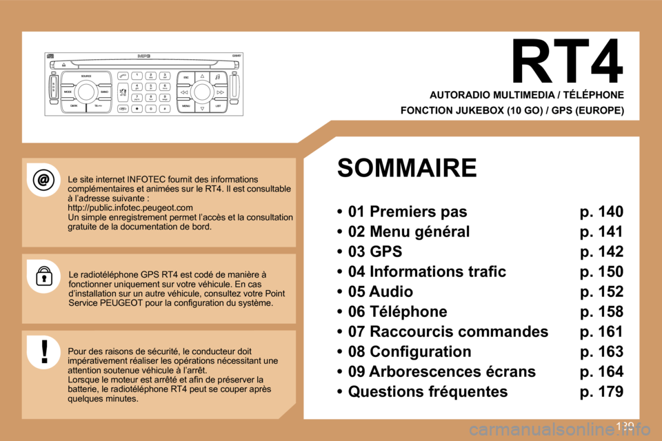 Peugeot 307 SW 2007  Manuel du propriétaire (in French) �1�3�9
�S
�O �S �S�O�U�R�C�E
�M�O�D�E �B�A�N�D �E�S�C
�2
�a�b�c
�5
�j�k�l
�8
�t�u�v �3
�d�e�f
�6
�m�n�o
�9
�w�x�y�z
�1 �4
�g�h�i
�7
�p�q�r�s
�0 �# �M�E�N�U �L�I�S�T
�T�A� 
�P�T�Y
�D�A�R�K�R�T�4
�A�U�T