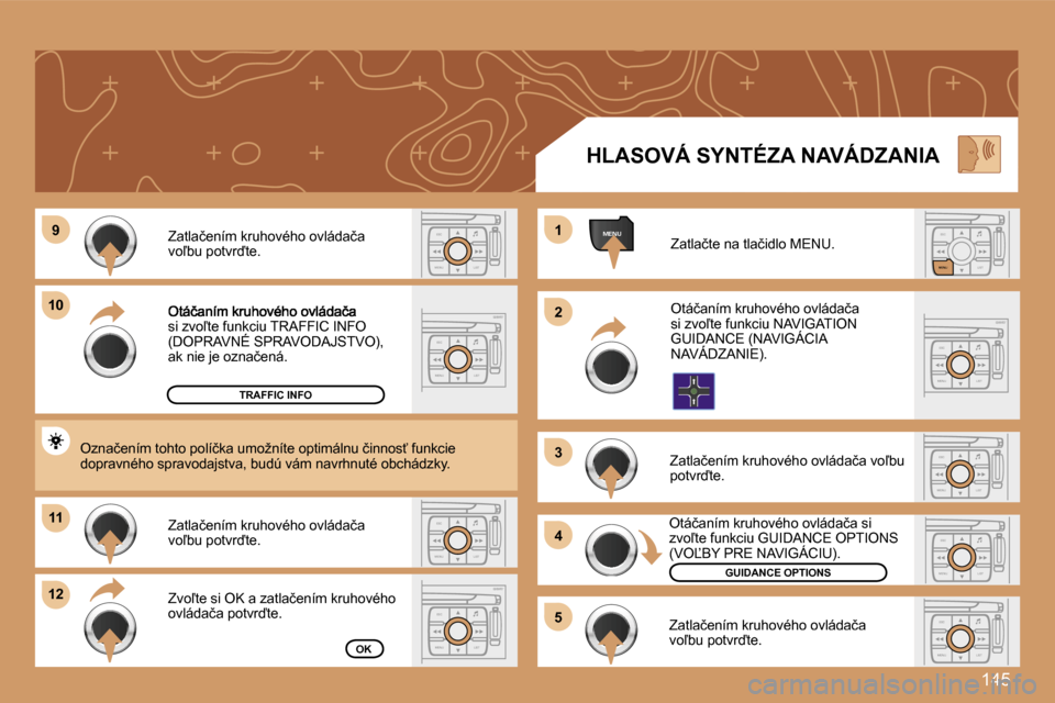 Peugeot 307 SW 2007  Užívateľská príručka (in Slovak) �1�4�5
�E�S�C
�M�E�N�U �L�I�S�T�E�S�C
�M�E�N�U �L�I�S�T
�M�E�N�U�9�9
�1�0�1�0
�1�1�1�1
�1�2�1�2
�1�1
�2�2
�3�3
�4�4
�5�5
�E�S�C
�L�I�S�T
�M�E�N�U
�E�S�C
�M�E�N�U �L�I�S�T�E�S�C
�M�E�N�U �L�I�S�T
�E�S�