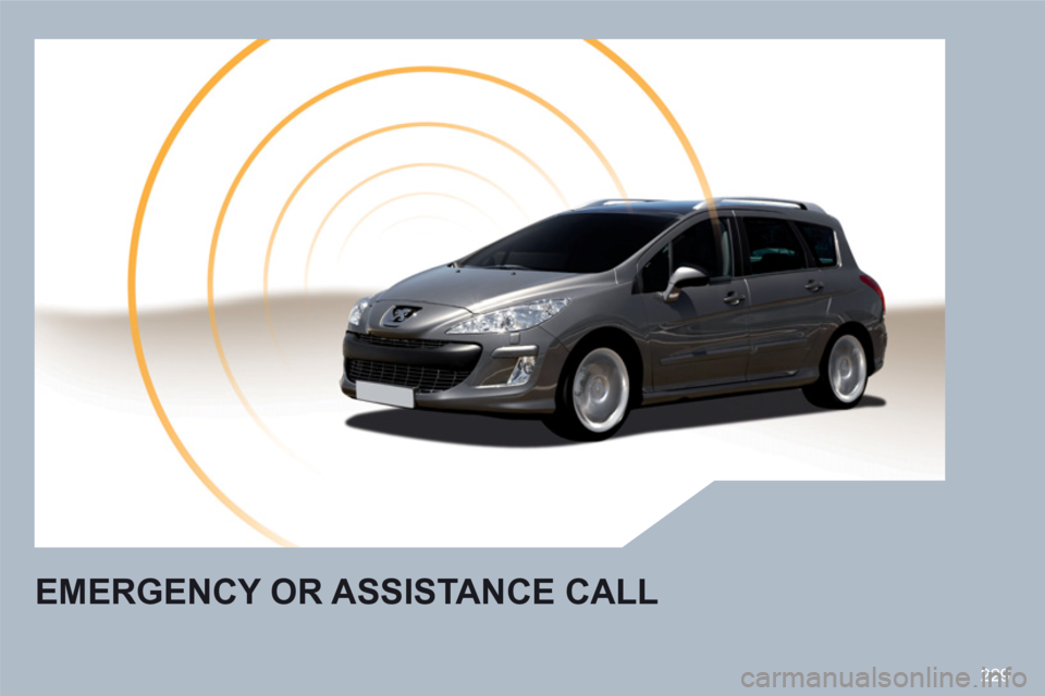 Peugeot 308 SW BL 2011  Owners Manual 229
EMERGENCY OR ASSISTANCE CALL  