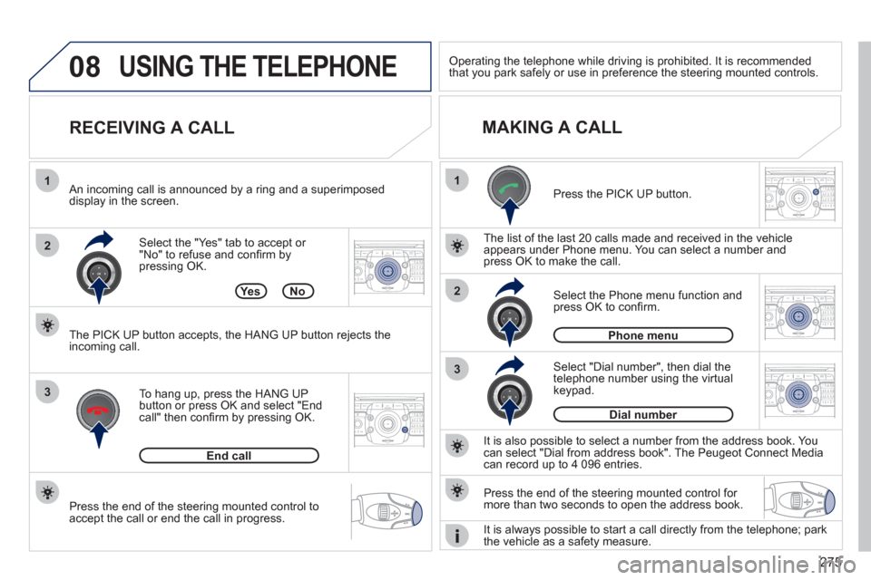 Peugeot 308 SW BL 2011 Owners Manual - RHD (UK. Australia) 275
08
1
22ABC3DEF5JKL4GHI6MNO8TUV7PQRS9WXYZ0*#
1RADIO MEDIANAV ESC TRAFFIC
SETUPADDR
BOOK
2ABC3DEF5JKL4GHI6MNO8TUV7PQRS9WXYZ0*#
1RADIO MEDIANAV ESC TRAFFIC
SETUPADDR
BOOK
2ABC3DEF5JKL4GHI6MNO8TUV7PQR Peugeot 308 SW BL 2011 Owners Manual - RHD (UK. Australia) 275
08
1
22ABC3DEF5JKL4GHI6MNO8TUV7PQRS9WXYZ0*#
1RADIO MEDIANAV ESC TRAFFIC
SETUPADDR
BOOK
2ABC3DEF5JKL4GHI6MNO8TUV7PQRS9WXYZ0*#
1RADIO MEDIANAV ESC TRAFFIC
SETUPADDR
BOOK
2ABC3DEF5JKL4GHI6MNO8TUV7PQR