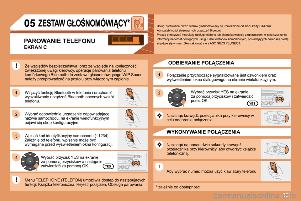 Peugeot 308 SW BL 2008.5  Instrukcja Obsługi (in Polish) 261
�1�1
�2�2
�3�3
�1�1
�2�2
�4�4
�1�1
� � � � � � � �Z�E�S�T�A�W� �G�Ł�O:�N�O�M�Ó�W�I�C�Y� �*� � 
� �Z�e� �w�z�g�l
�d�ó�w� �b�e�z�p�i�e�c�z�e1�s�t�w�a�,� �o�r�a�z� �z�e� �w�z�g�l
�d�u� �n�a�