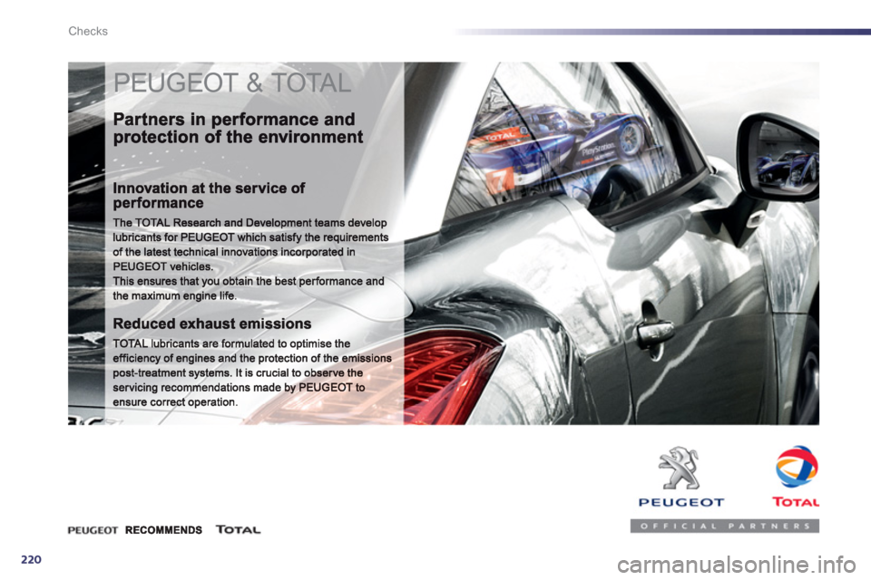 Peugeot 508 RXH 2013  Owners Manual 220
Checks
  PEUGEOT & TOTAL  