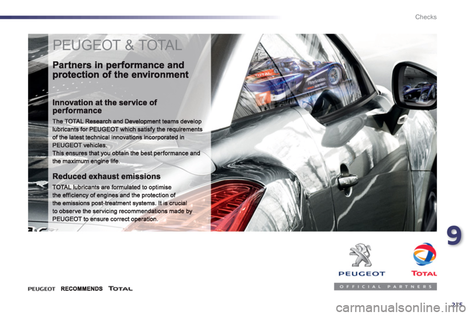Peugeot 508 RXH 2012  Owners Manual - RHD (UK, Australia) 9
215
Checks
  PEUGEOT & TOTAL  