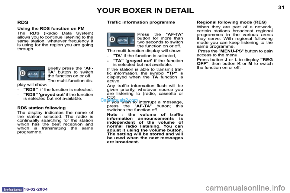 Peugeot Boxer 2004  Owners Manual �1�6�-�0�2�-�2�0�0�4�1�6�-�0�2�-�2�0�0�4
�3�0�3�1�Y�O�U�R� �B�O�X�E�R� �I�N� �D�E�T�A�I�L
�R�D�S
�U�s�i�n�g� �t�h�e� �R�D�S� �f�u�n�c�t�i�o�n� �o�n� �F�M 
�T�h�e�  �R�D�S�  �(�R�a�d�i�o�  �D�a�t�a�  �