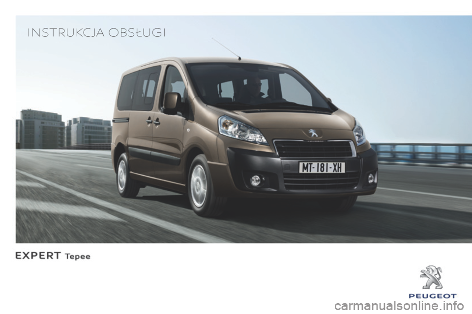 Peugeot Expert Tepee 2014  Instrukcja Obsługi (in Polish)    INSTRUKCJA  OBS�UGI    