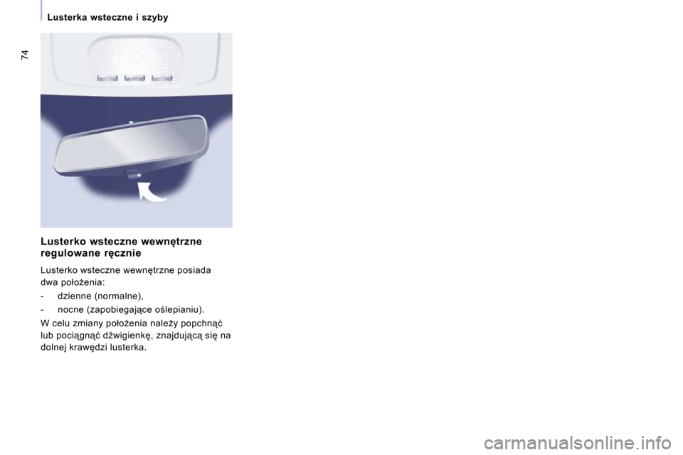 Peugeot Expert VU 2010  Instrukcja Obsługi (in Polish) 74
� � � �L�u�s�t�e�r�k�a�  �w�s�t�e�c�z�n�e�  �i�  �s�z�y�b�y� � � 
� � �L�u�s�t�e�r�k�o�  �w�s�t�e�c�z�n�e�  �w�e�w�n
�t�r�z�n�e�  
�r�e�g�u�l�o�w�a�n�e�  �r
�c�z�n�i�e�  
� �L�u�s�t�e�r�k�o� �w�s