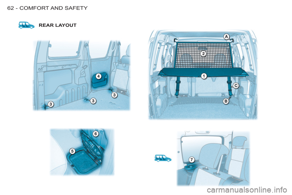 Peugeot M59 2011  Owners Manual COMFORT AND  SAFETY
62 -
REAR LAYOUT 