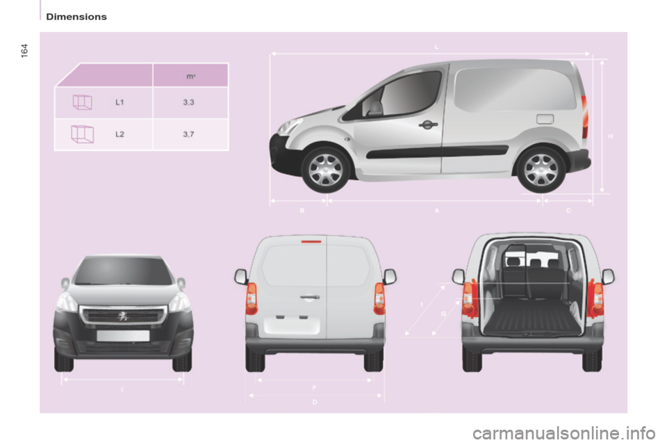 Peugeot Partner 2017  Owners Manual 164
Partner-2-VU_en_Chap09_Caract-technique_ed02-2016 
Dimensions  