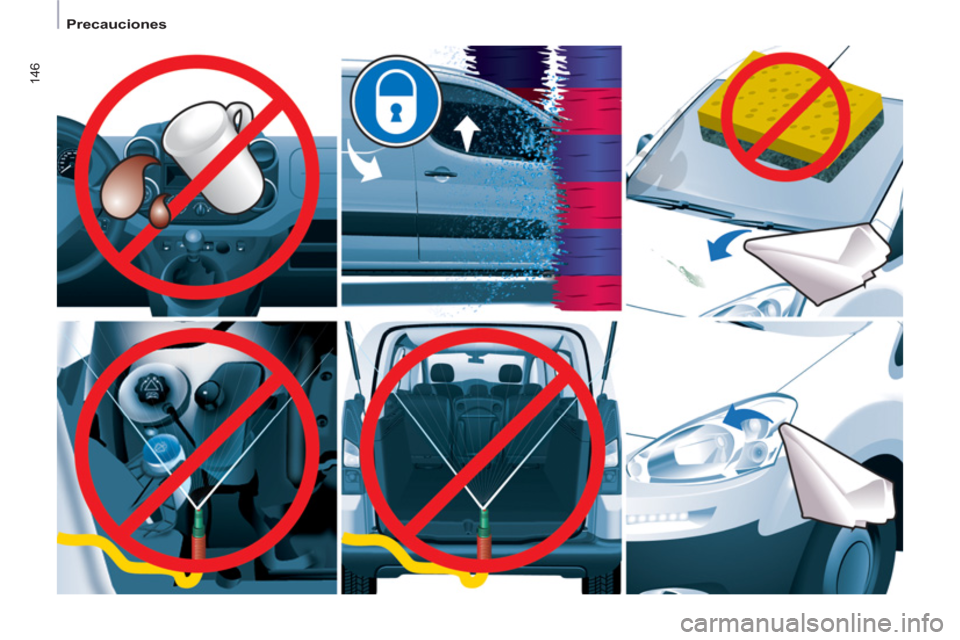Peugeot Partner 2013  Manual del propietario (in Spanish) 146
   
 
Precauciones  
  