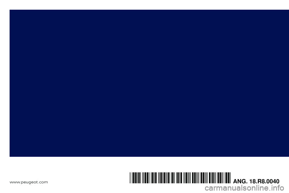 Peugeot 508 2019  Owners Manual www.peugeot .comANG. 18.R8.0040*18.R8.0040* 