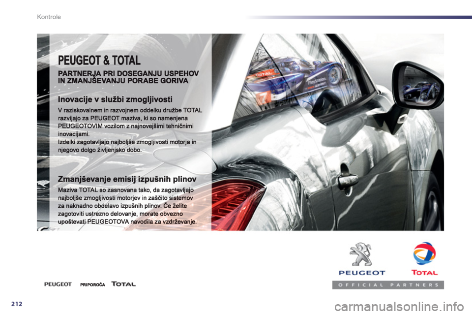 Peugeot 508 2012  Priročnik za lastnika (in Slovenian) 212
Kontrole 