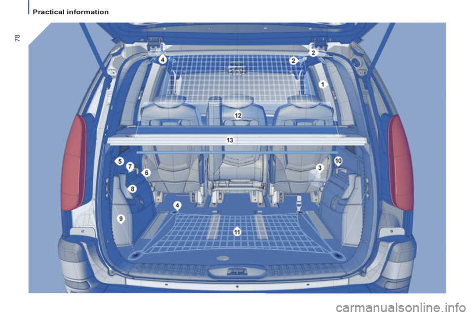 Peugeot 807 2013  Owners Manual 78
   
 
Practical information  
  