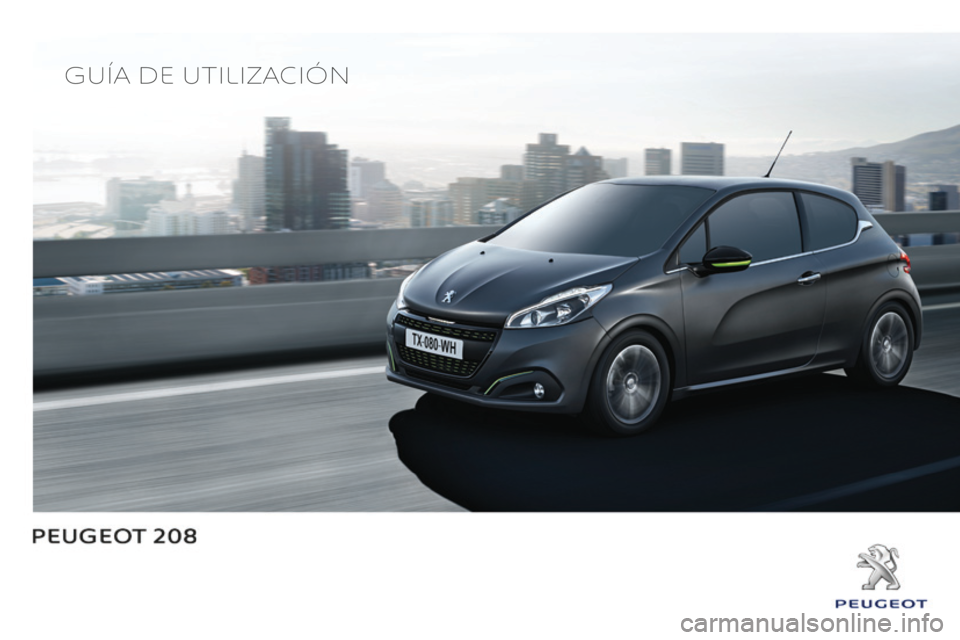 Peugeot 208 2015  Manual del propietario (in Spanish) Guía de utilización 