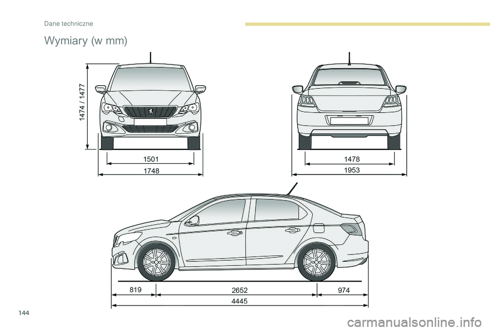 Peugeot 301 2018  Instrukcja Obsługi (in Polish) 144
Wymiary (w mm) 
D  