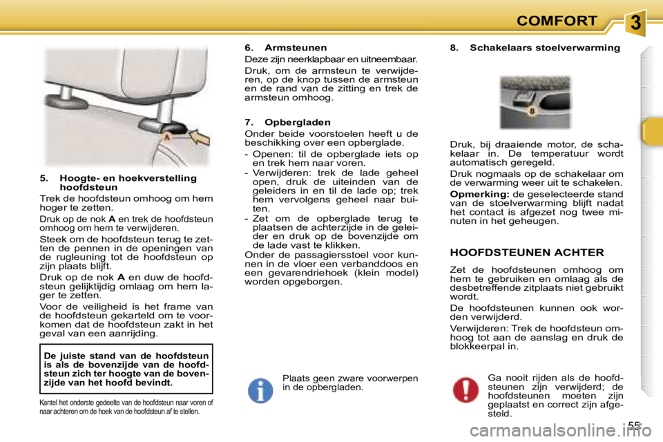 Peugeot 307 2006  Handleiding (in Dutch) � � � � � � � � � � � � � � � � � � � � � � � � � � � � � � � � � � � � � � � � � � � � � � � � � � � � � � � � � � � � � � � � � � � � � � �3�C�O�M�F�O�R�T
�5�5
�5�.�  �H�o�o�g�t�e�-� �e�n� �h�o�e�k�