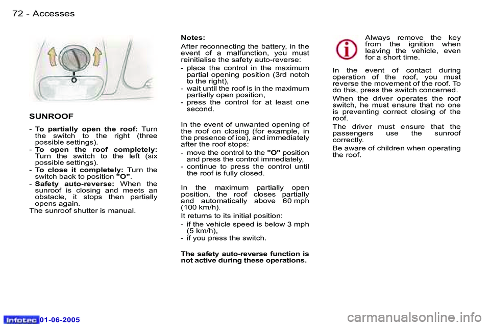 Peugeot 307 2005  Owners Manual �A�c�c�e�s�s�e�s�7�2 �-
�0�1�-�0�6�-�2�0�0�5
�7�3�A�c�c�e�s�s�e�s�-
�0�1�-�0�6�-�2�0�0�5
�N�o�t�e�s�: 
�A�f�t�e�r� �r�e�c�o�n�n�e�c�t�i�n�g� �t�h�e� �b�a�t�t�e�r�y�,� �i�n� �t�h�e�  
�e�v�e�n�t�  �o�f