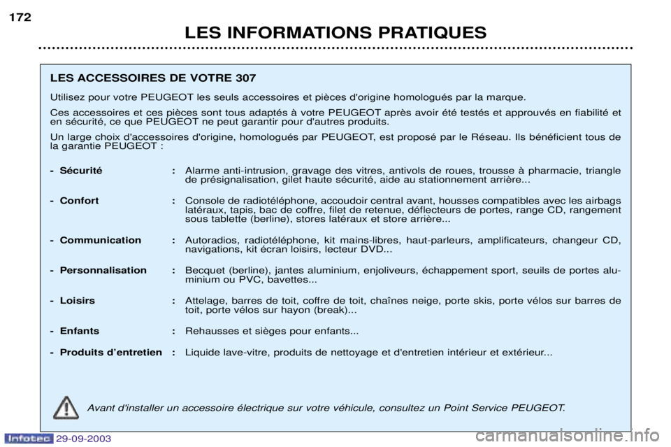 Peugeot 307 2003.5  Manuel du propriétaire (in French) 

53
67365738	5
!&

555635AH67>! 
.	
 
	*9.@9D! 
	+"
$


$
 
3
	+