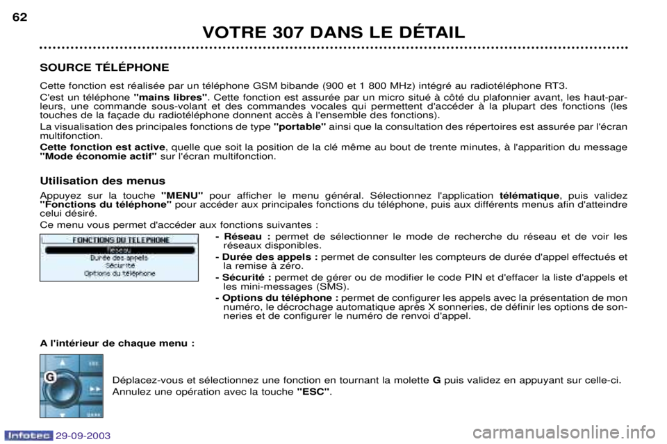 Peugeot 307 2003.5  Manuel du propriétaire (in French) 
	



# 

1$% 


#



	 
4$?3
3

19?0F
	
 
". 
(
	 
 D>.B+>D