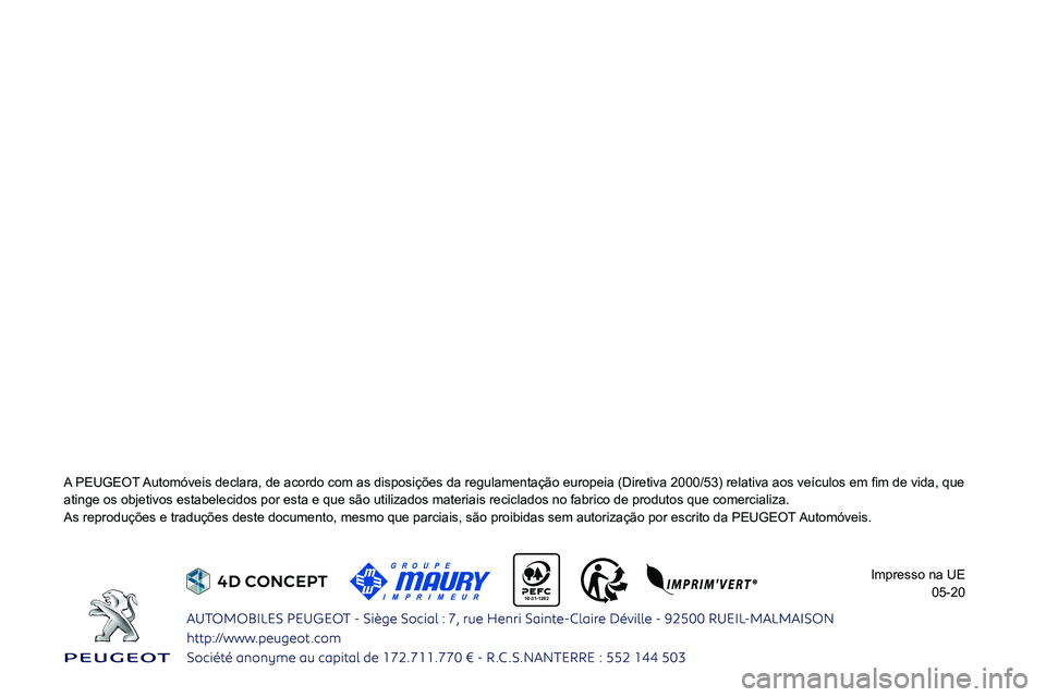 Peugeot 308 2021  Manual do proprietário (in Portuguese)  
   
 
    
 
 
 
 
 
 
 
 
10-31-1282 
0024
00440057004C0051004A0048000300520056000300520045004D00480057004C0059005200560003004800560057004400450048004F00480046004C0047005200560003005300520055000300