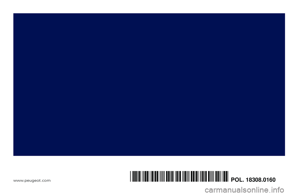 Peugeot 308 2018  Instrukcja Obsługi (in Polish) www.peugeot .comPOL. 18308.0160*18308.0160* 