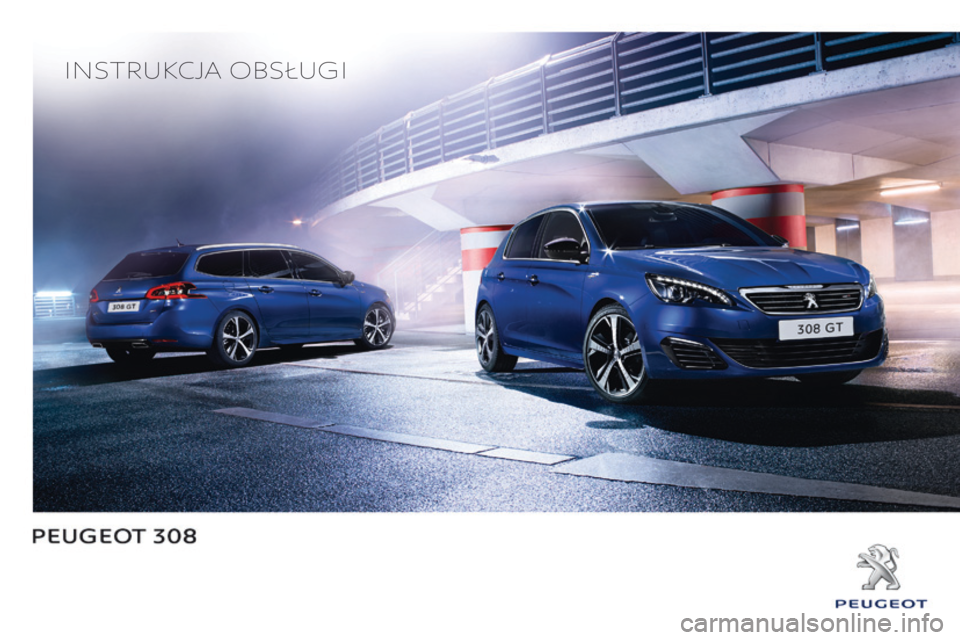 Peugeot 308 2016  Instrukcja Obsługi (in Polish) Instrukcja obsługI 