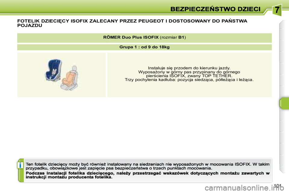 Peugeot 308 2007.5  Instrukcja Obsługi (in Polish) i
101
�F�O�T�E�L�I�K� �D�Z�I�E�C�I	�C�Y� �I�S�O�F�I�X� �Z�A�L�E�C�A�N�Y� �P�R�Z�E�Z� �P�E�U�G�E�O�T� �I� �D�O�S�T�O�S�O�W�A�N�Y� �D�O� �P�A0�S�T�W�A� 
�P�O�J�A�Z�D�U
�R�Ö�M�E�R� �D�u�o� �P�l�u�s� �