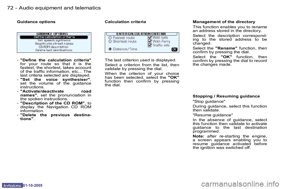 PEUGEOT 206 SW 2005  Owners Manual �7�2 �-�A�u�d�i�o� �e�q�u�i�p�m�e�n�t� �a�n�d� �t�e�l�e�m�a�t�i�c�s
�0�1�-�1�0�-�2�0�0�5
�7�3
�-�A�u�d�i�o� �e�q�u�i�p�m�e�n�t� �a�n�d� �t�e�l�e�m�a�t�i�c�s
�0�1�-�1�0�-�2�0�0�5
�-� 
�"�D�e�i�n�e�